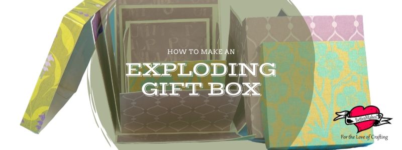 How to Make An Exploding Gift Box